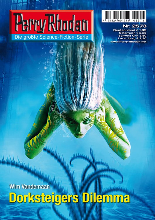 Perry Rhodan - 2573 - Dorksteigers Dilemma