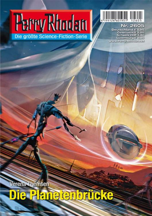 PR 2605 ? Die Planetenbr?cke