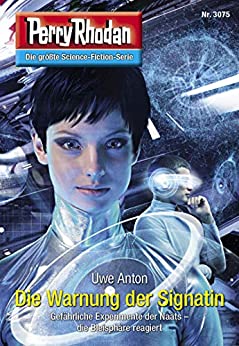 PR 3075 – Die Warnung der Signatin