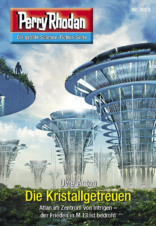 PR 3028 – Die Kristallgetreuen