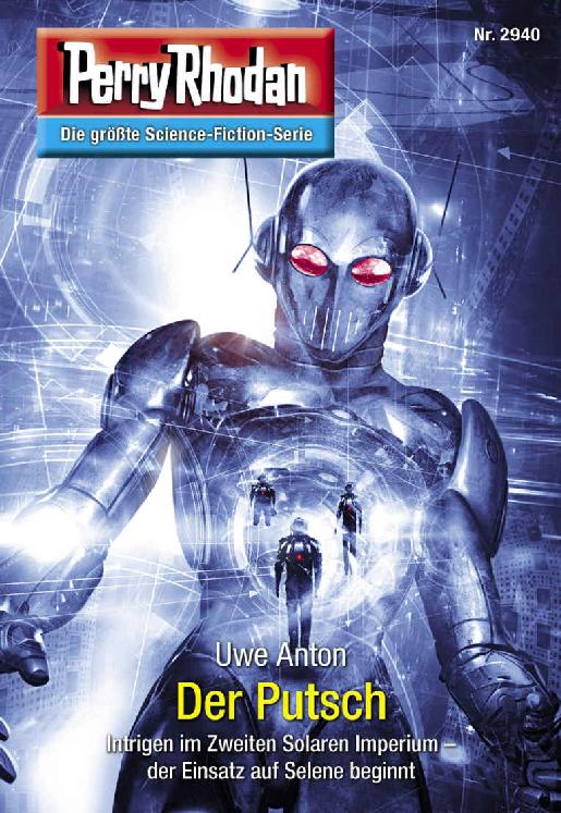 Perry Rhodan 2940: Der Putsch (Heftroman): Perry Rhodan-Zyklus "Genesis" (Perry Rhodan-Erstauflage) (German Edition)