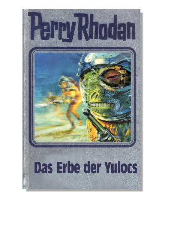 Silberband 071 - Das Erbe der Yulocs