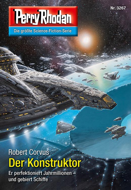 Perry Rhodan 3267 - Der Konstruktor