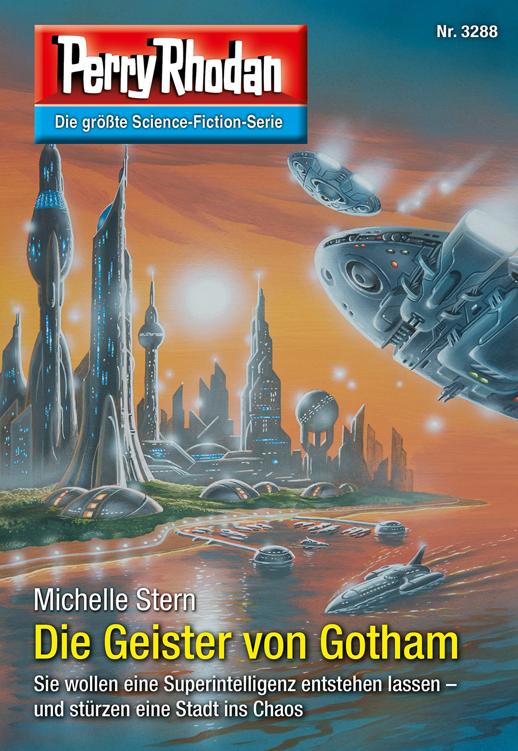 Perry Rhodan 3288 - Die Geister von Gotham