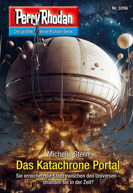 Perry Rhodan 3256 - Das Katachrone Portal