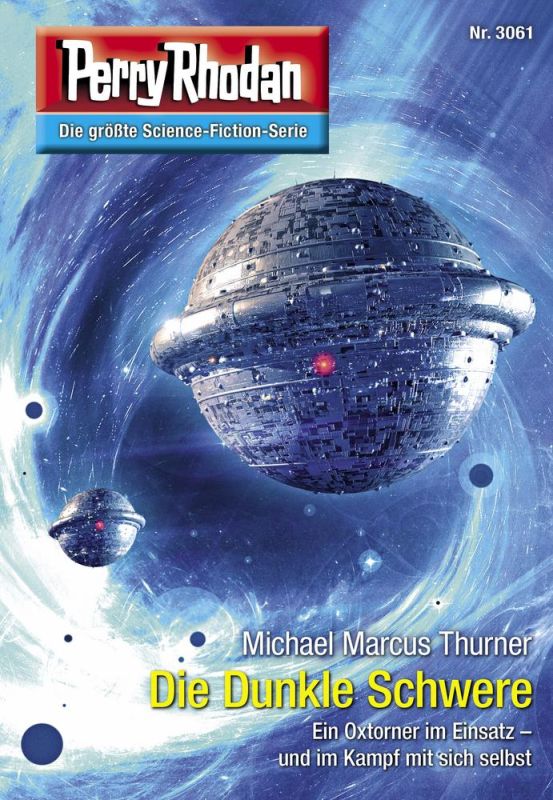 PR 3061 – Die Dunkle Schwere