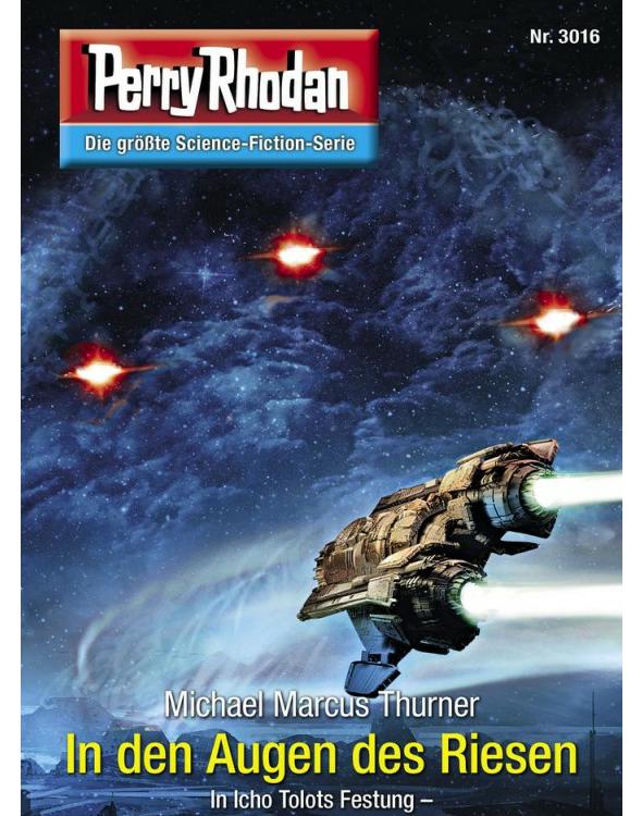 PR 3016 – In den Augen des Riesen