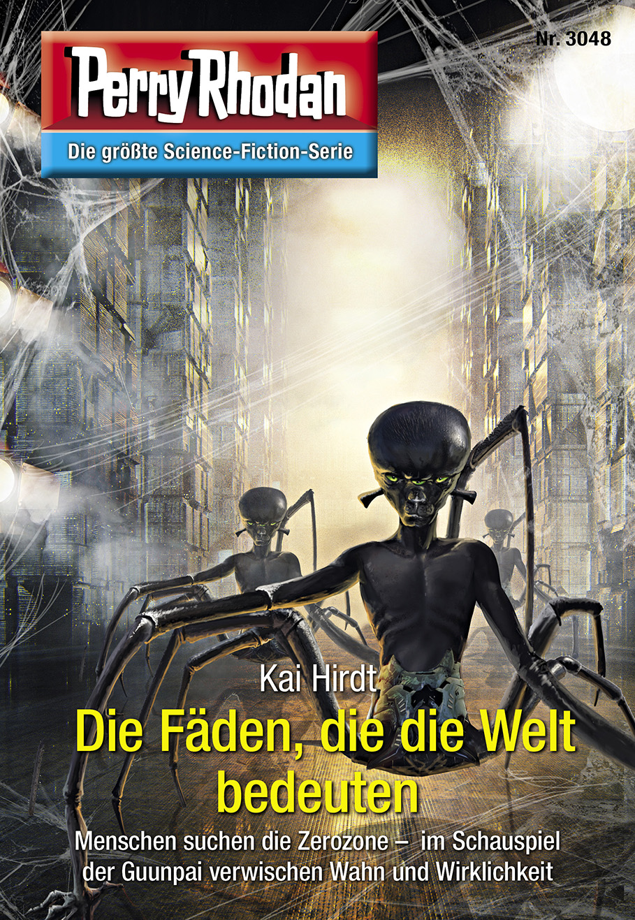 Perry Rhodan 3048 – Die Fäden, die die Welt bedeuten