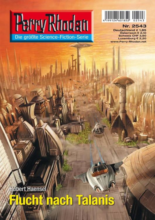 2543 - Perry Rhodan - Flucht nach Talanis