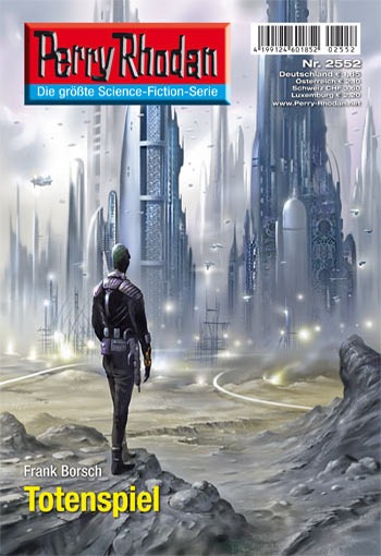 Perry Rhodan - 2552- Totenspiel