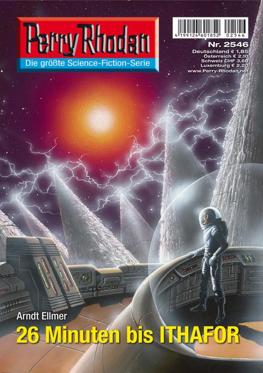 Perry Rhodan - 2546 - 26 Minuten bis ITHAFOR