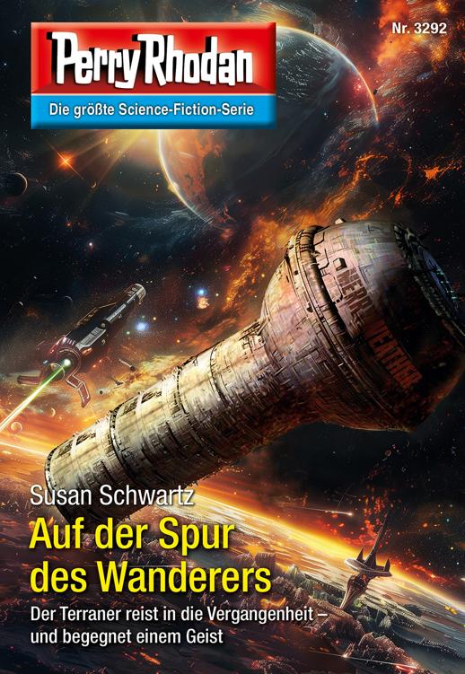 Perry Rhodan 3292 - Auf der Spur des Wanderers
